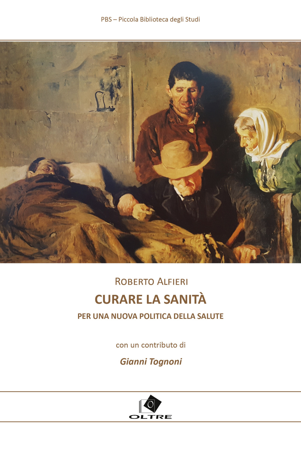 Curare la sanità. Per una nuova politica della salute