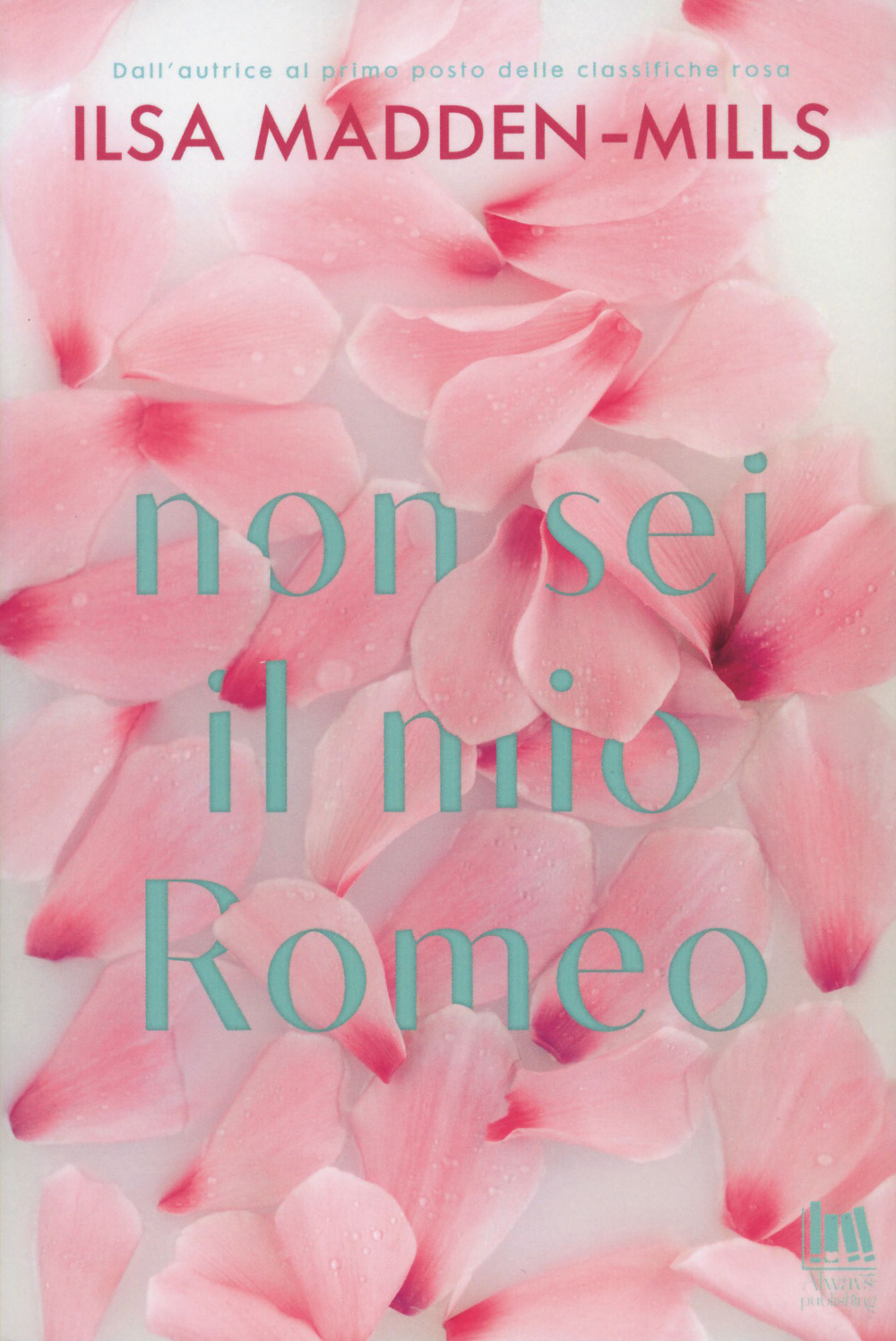 Non sei il mio Romeo