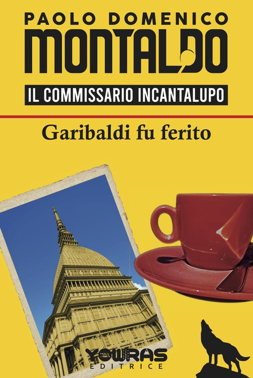 Garibaldi fu ferito. Il commissario Incantalupo