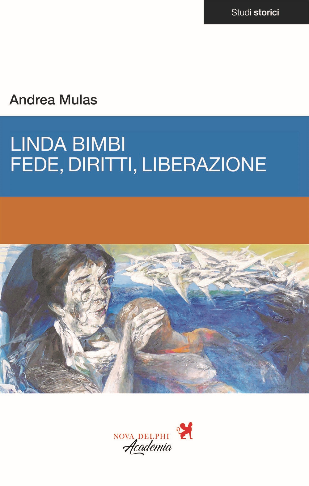 Linda Bimbi. Fede, diritti, liberazione