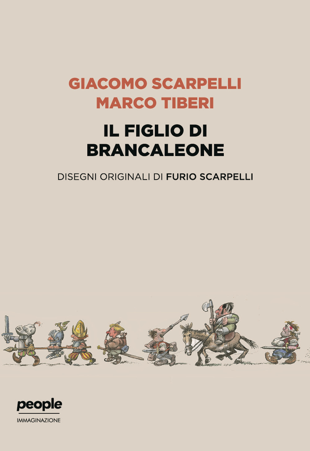 Il figlio di Brancaleone. Ediz. illustrata