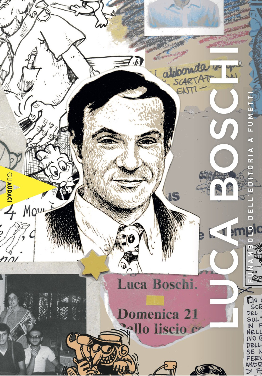Luca Boschi: il funambolo dell'editoria a fumetti