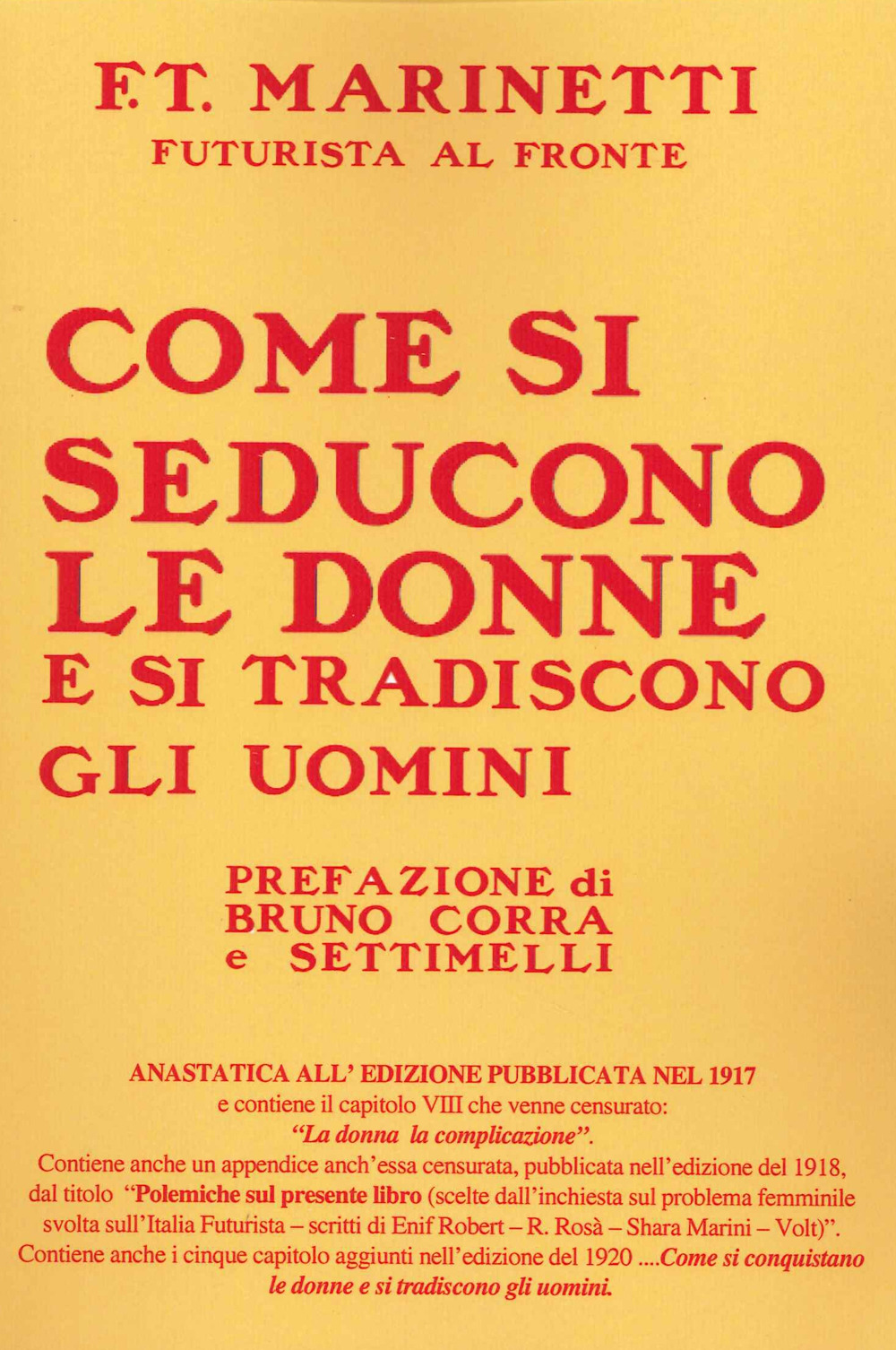 Come si seducono le donne e si tradiscono gli uomini