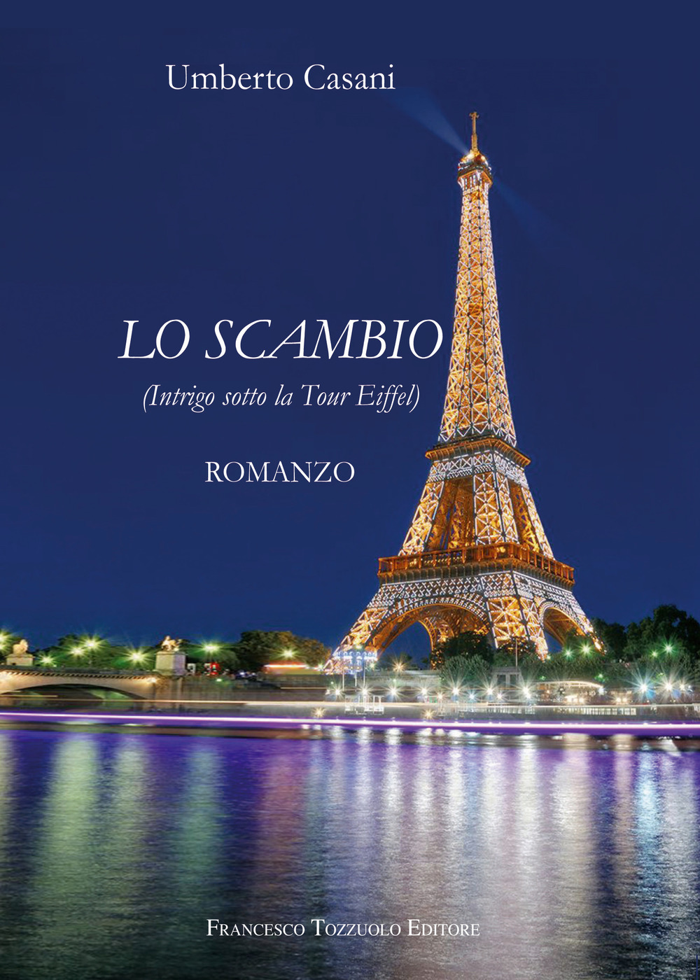 Lo scambio. (Intrigo sotto la Tour Eiffel)