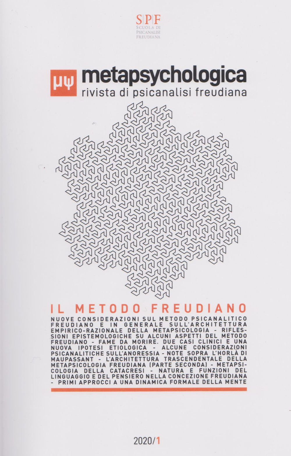 Metapsychologica. Rivista di psicanalisi freudiana (2020). Vol. 1: Il metodo freudiano