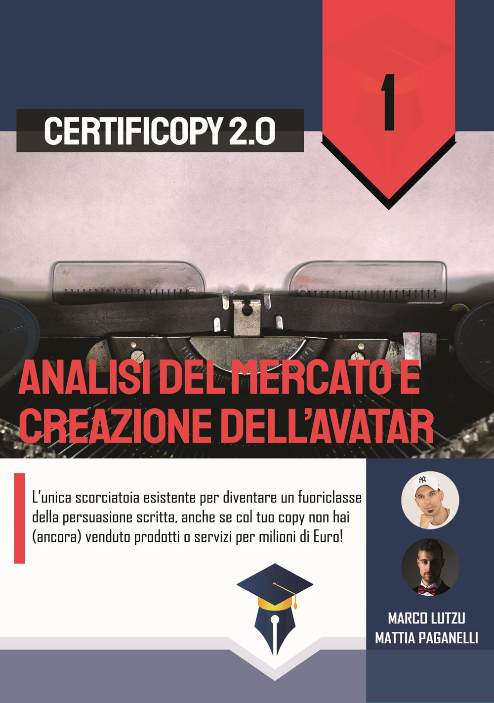 Analisi del mercato e creazione dell'Avatar. L'unica scorciatoia esistente per diventare un fuoriclasse della persuasione scritta, anche se col tuo copy non hai (ancora) venduto prodotti o servizi per milioni di Euro!