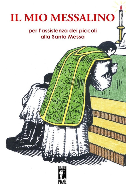 Il mio messalino. Ediz. illustrata