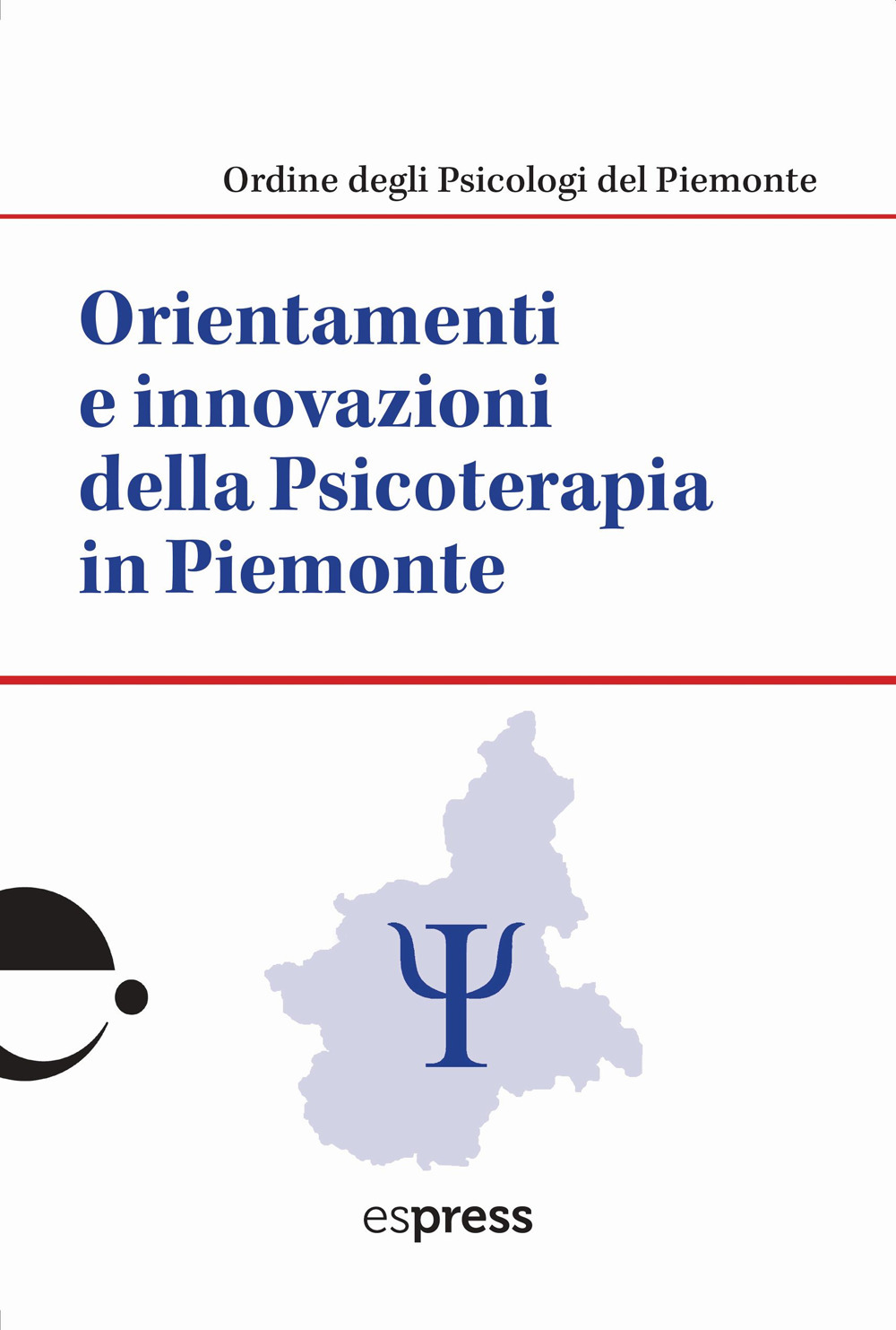 Orientamenti e innovazioni della psicoterapia in Piemonte