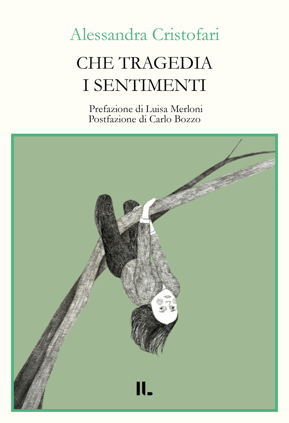 Che tragedia i sentimenti