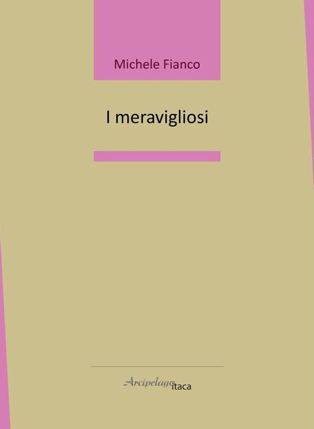 I meravigliosi