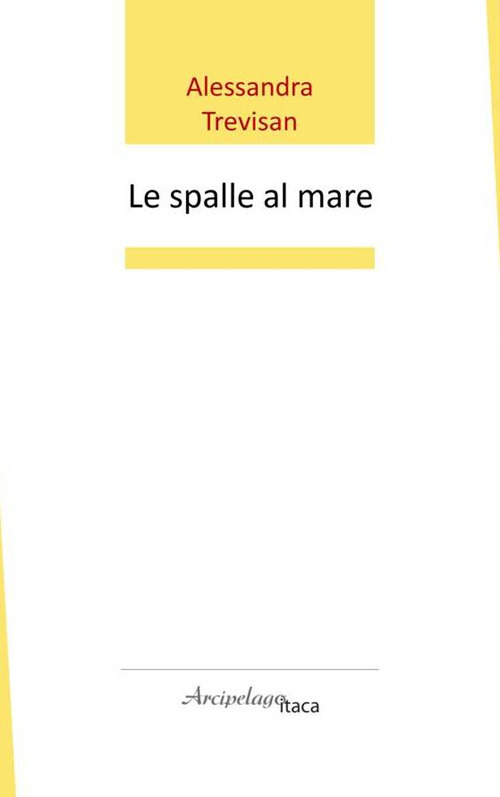 Le spalle al mare