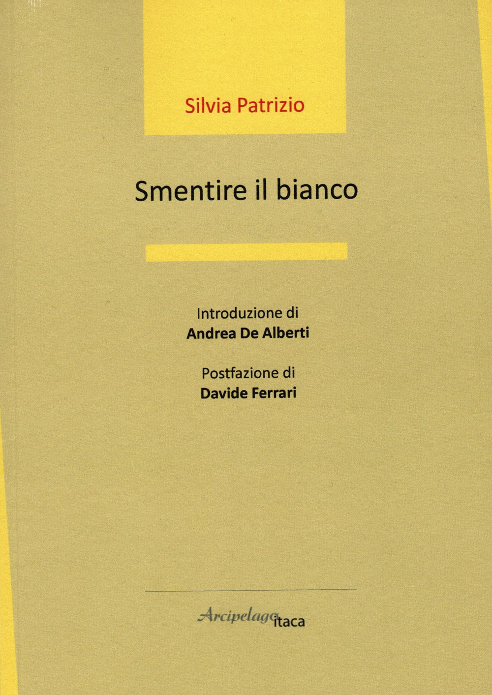 Smentire il bianco