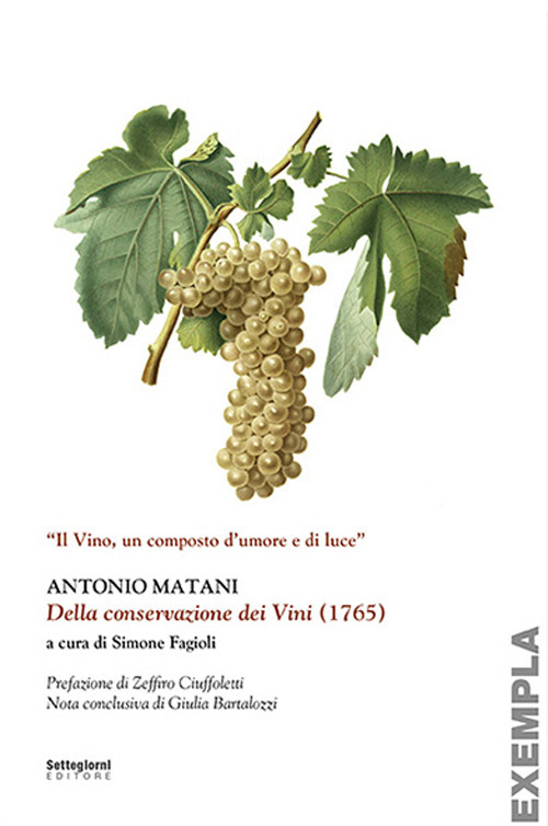 Della conservazione dei vini (1765). Ediz. integrale