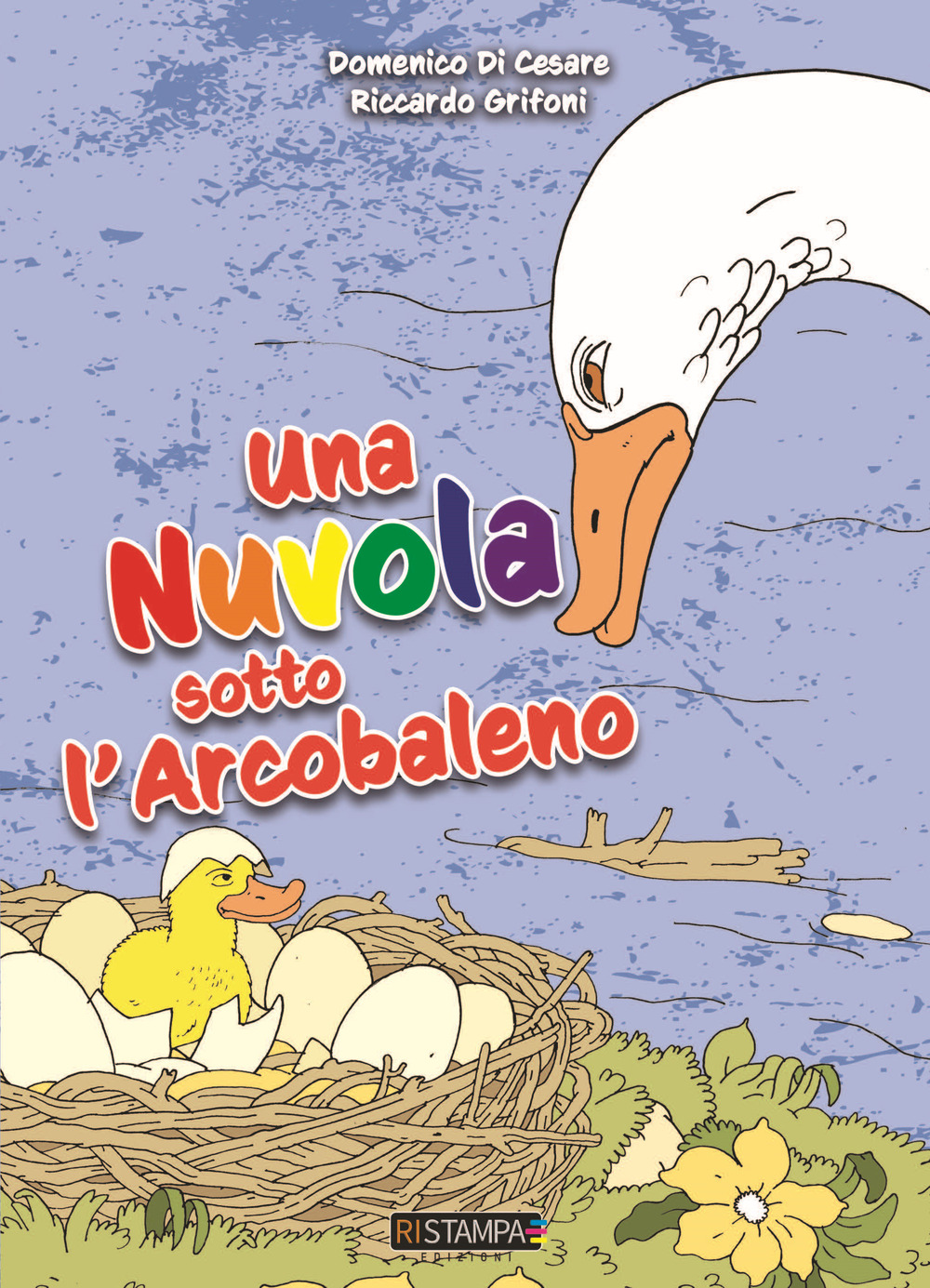 Una nuvola sotto l'arcobaleno. Ediz. a colori