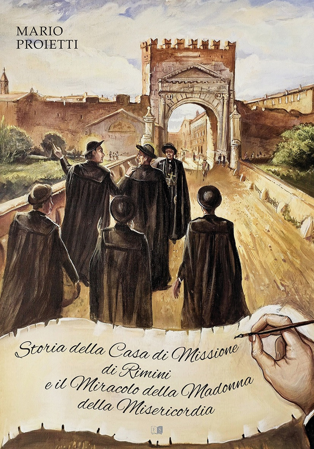 Storia della Casa di Missione di Rimini e il miracolo della Madonna della Misericordia. Ediz. illustrata