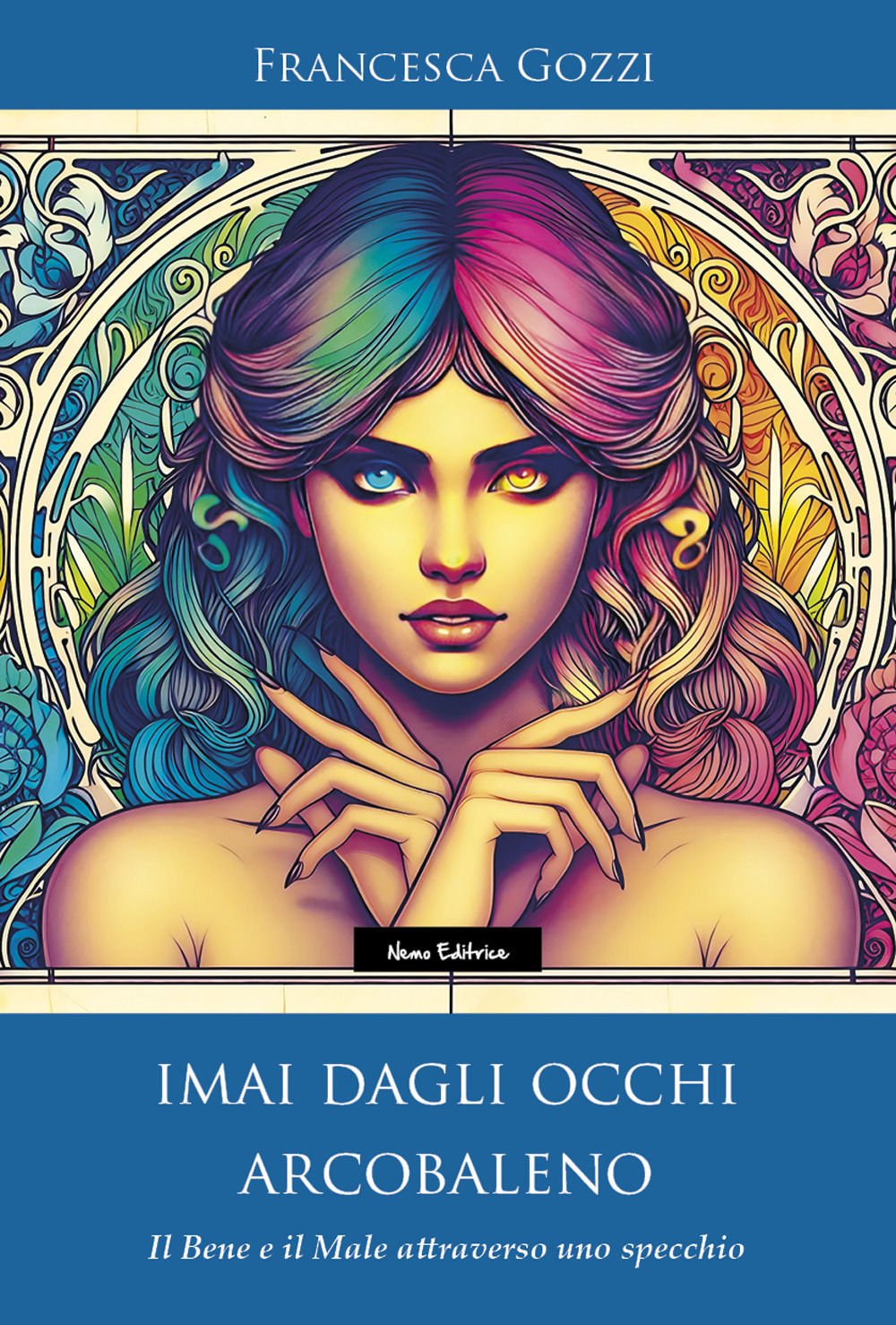 Imai dagli occhi arcobaleno. Il bene e il male attraverso uno specchio