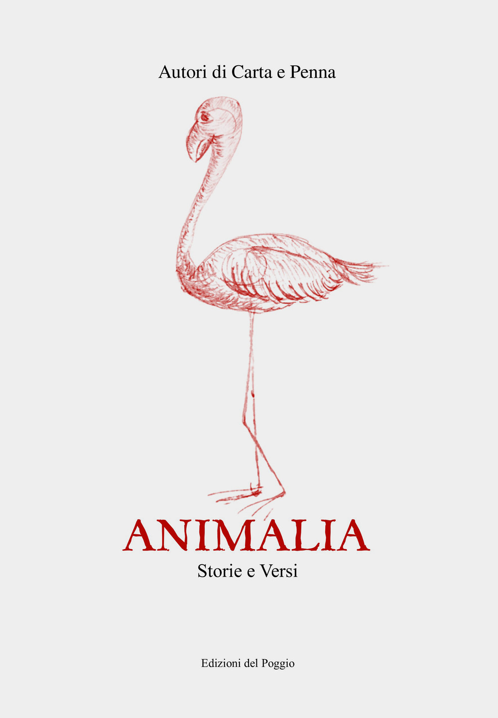 Animalia. Storie e versi