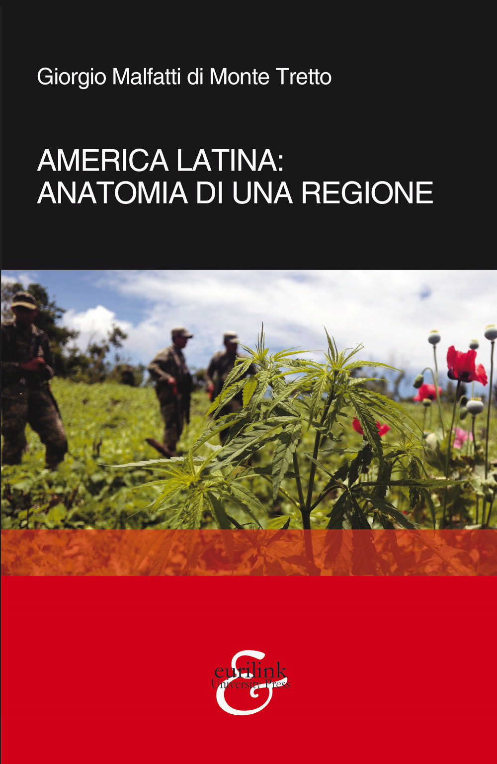 America latina: anatomia di una regione