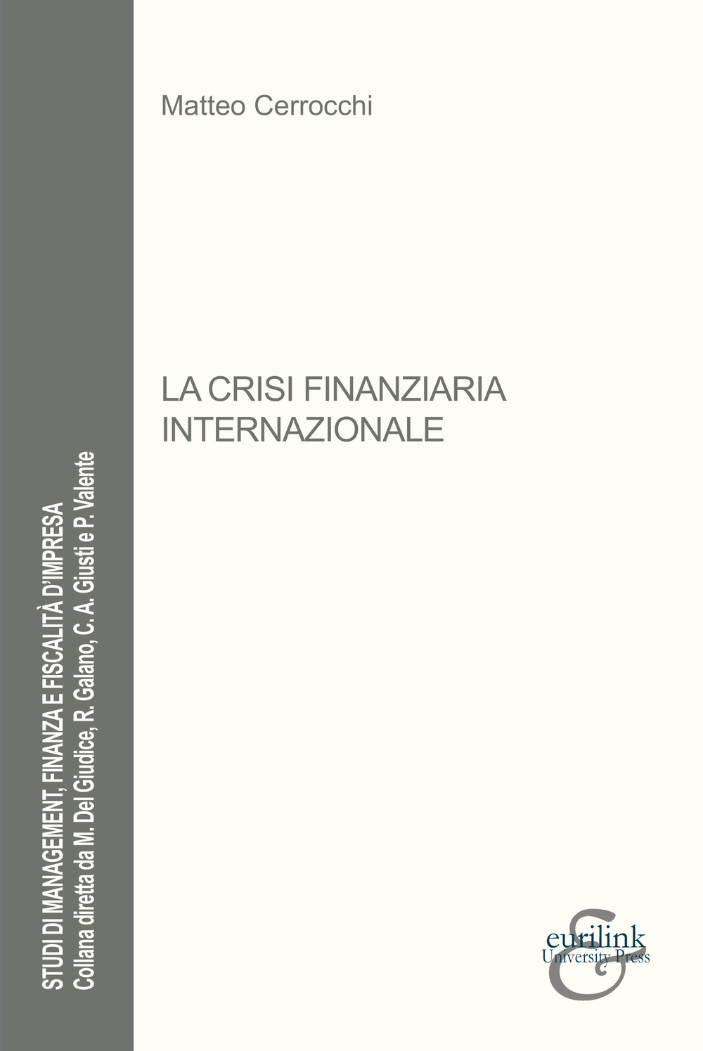 La crisi finanziaria internazionale