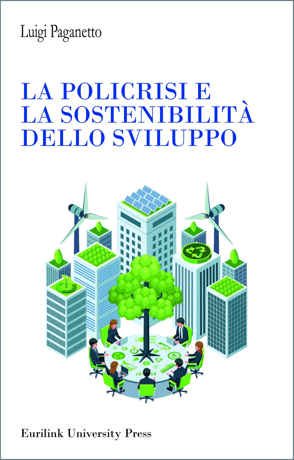 La policrisi e la sostenibilità dello sviluppo