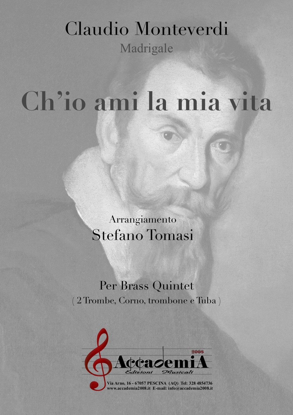 Ch'io ami la mia vita. Madrigale. Ediz. a spirale