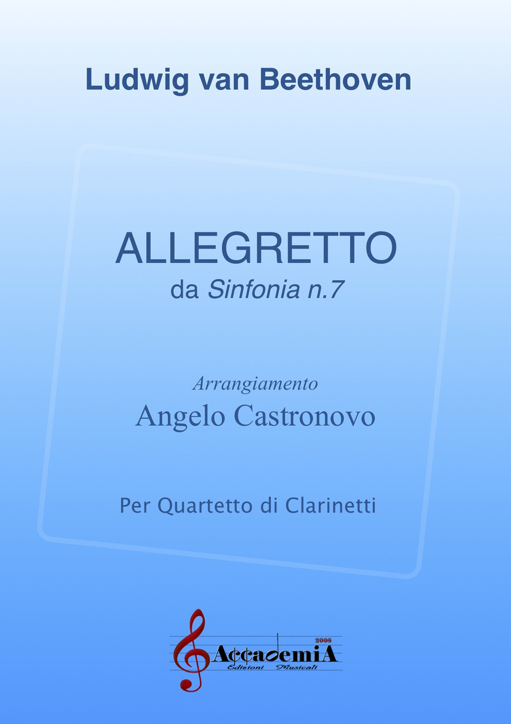 Allegretto. Da sinfonia n. 7. Ediz. a spirale