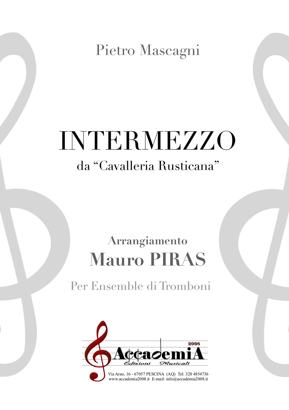 Intermezzo. Da «Cavalleria rusticana». Per ensemble di tromboni. Ediz. a spirale