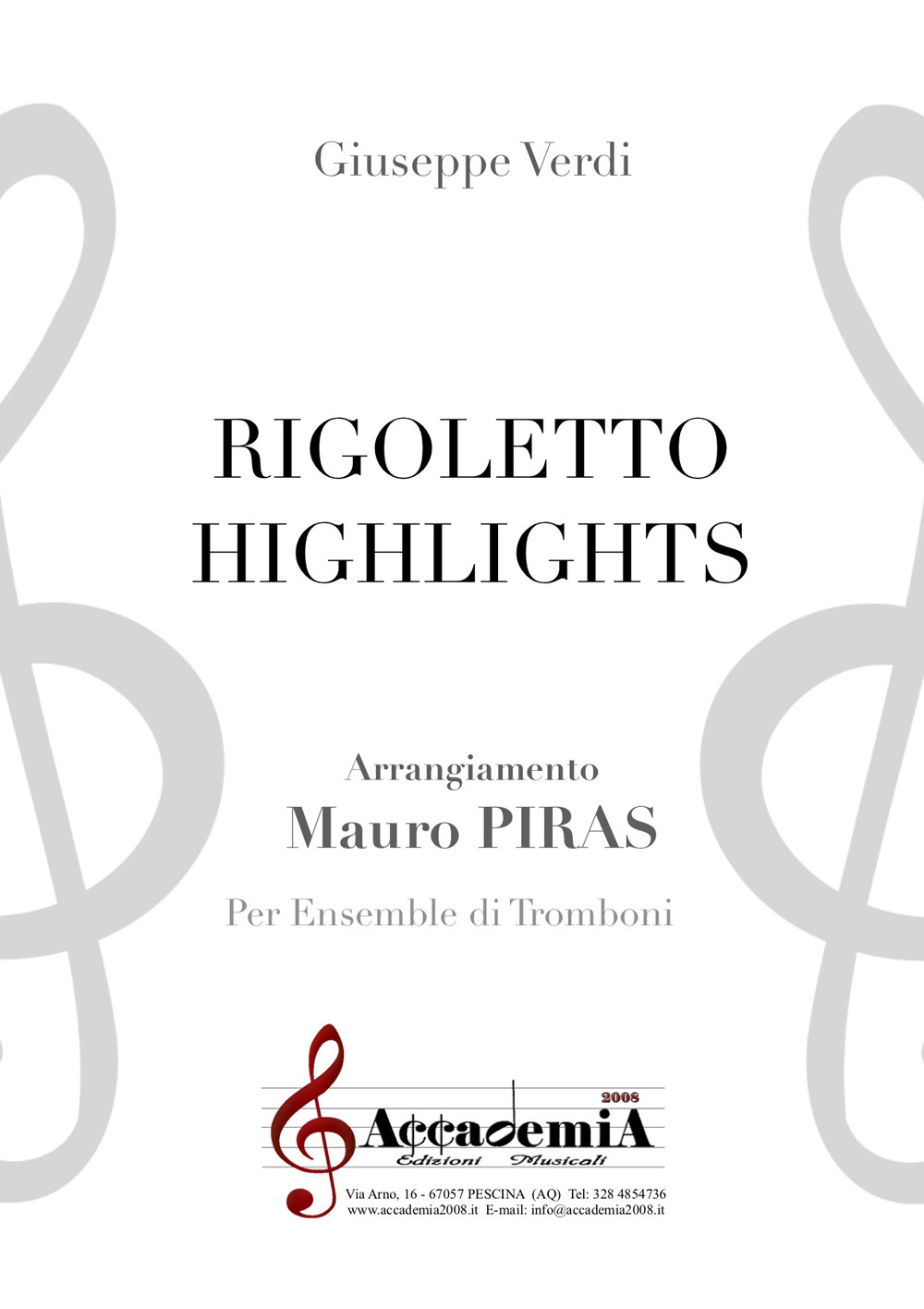 Rigoletto highlights. Per ensemble di tromboni. Ediz. a spirale