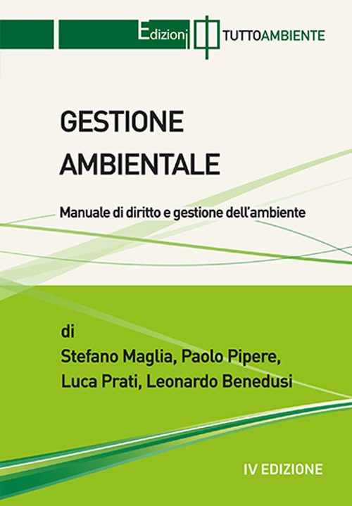 Gestione ambientale. Manuale operativo