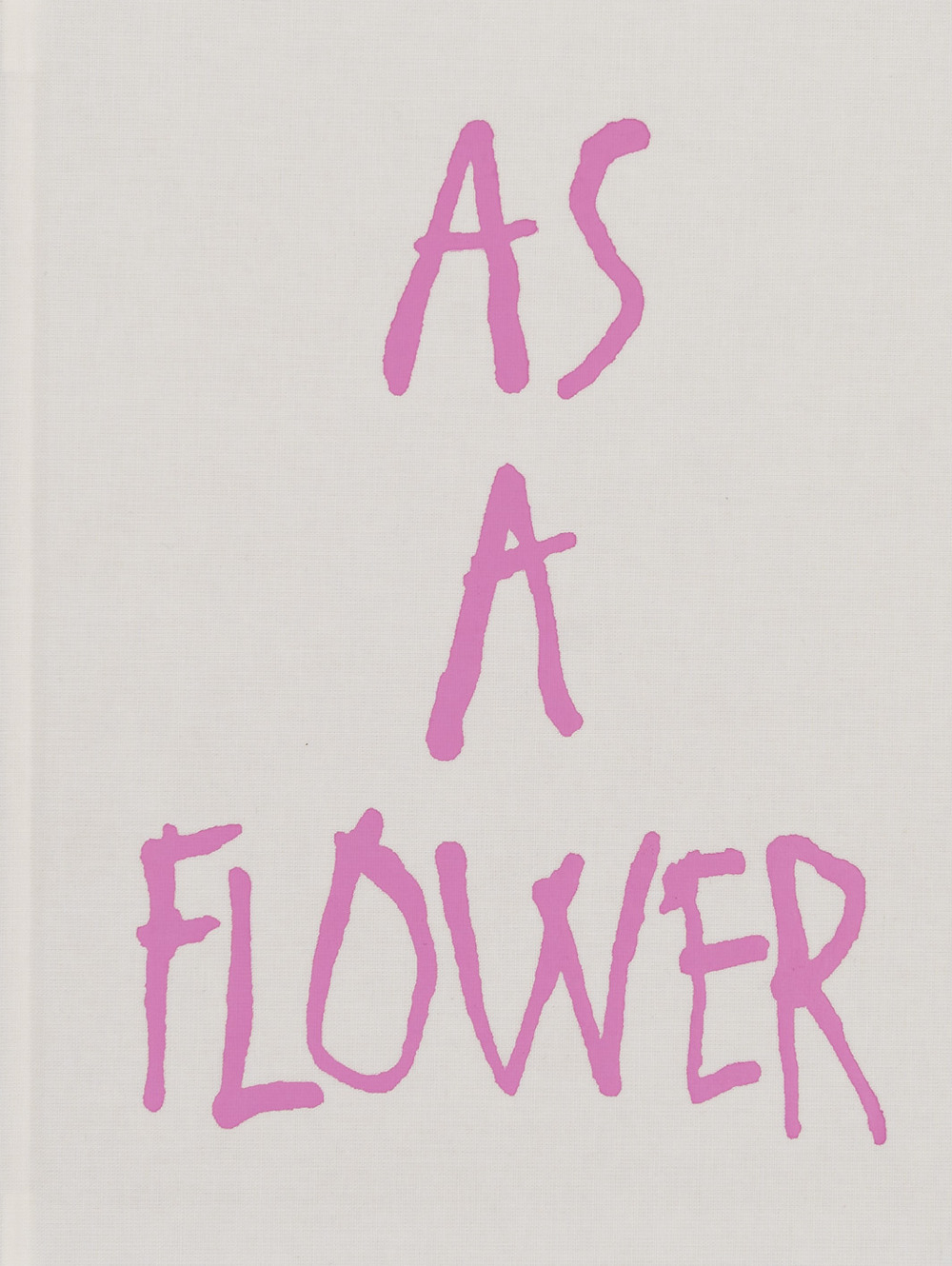 As a flower. Ediz. a colori