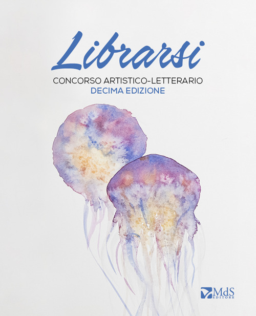 Librarsi. Concorso artistico-letterario