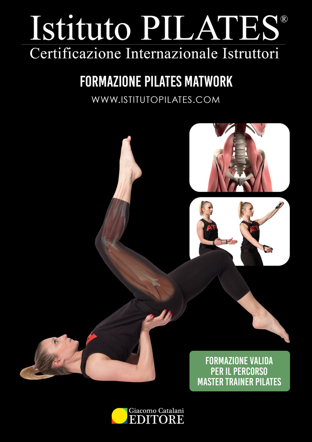 Istituto Pilates®. Dispensa Pilates Matwork. Certificazione Internazionale Istruttori