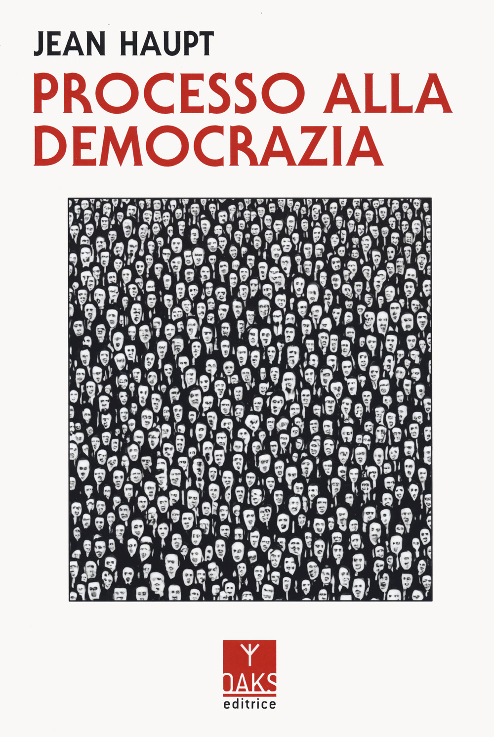 Processo alla democrazia