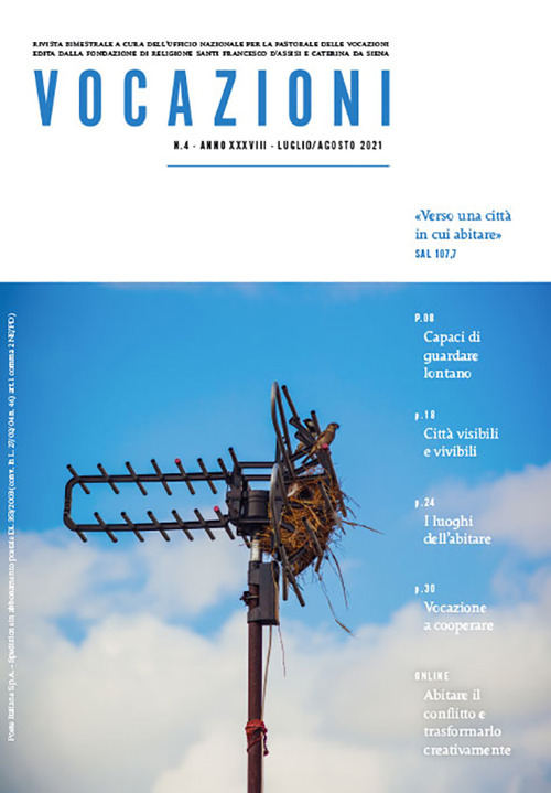Vocazioni (2021). Vol. 4: Verso una città in cui abitare