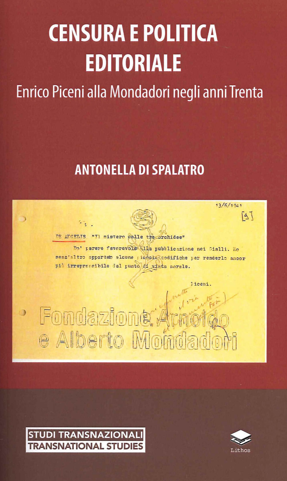 Censura e politica editoriale. Enrico Piceni alla Mondadori negli anni Trenta