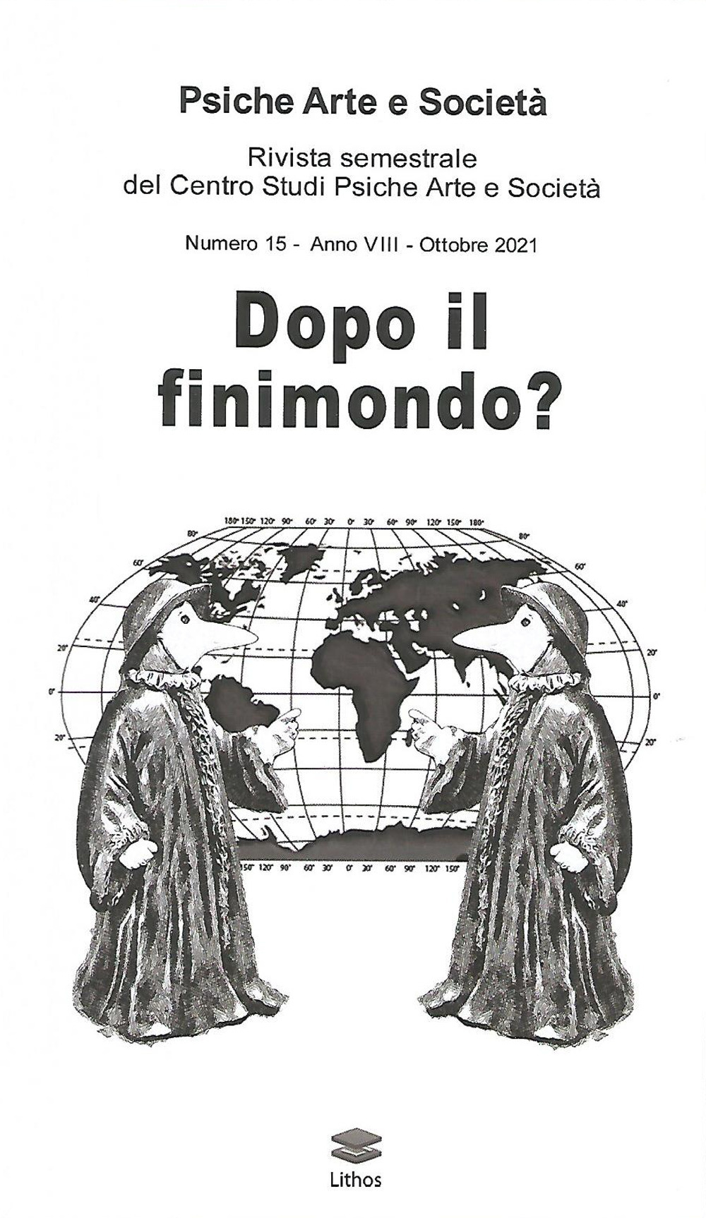 Dopo il finimondo?