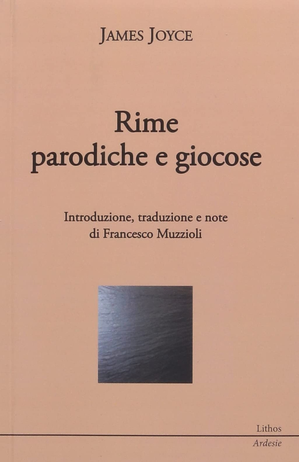 James Joyce. Rime paradiche e giocose