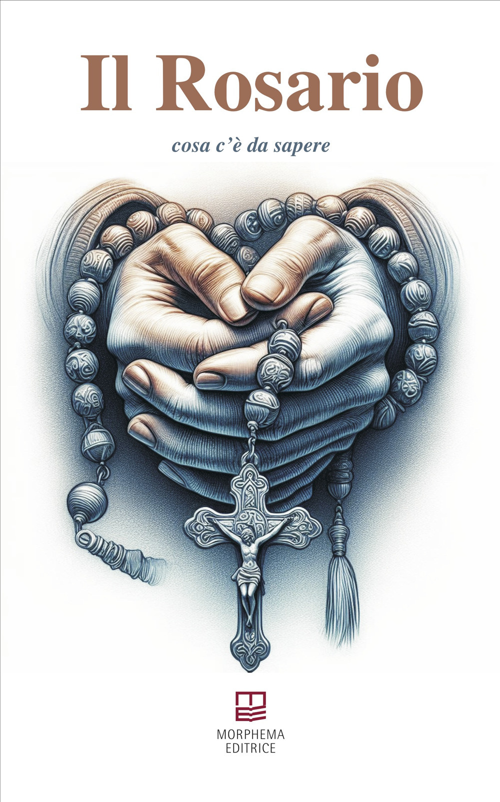 Il rosario. Cosa c'è da sapere