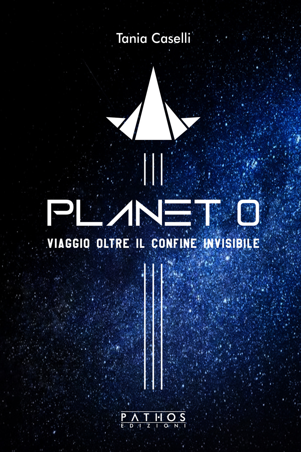 Planet 0. Viaggio oltre il confine invisibile