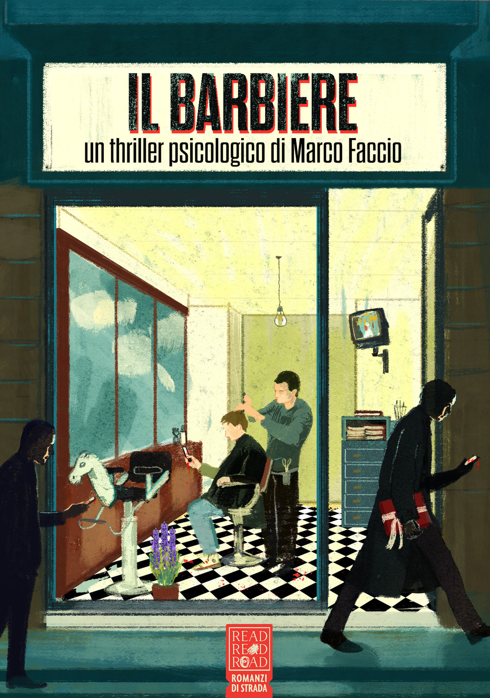 Il barbiere. Un thriller psicologico