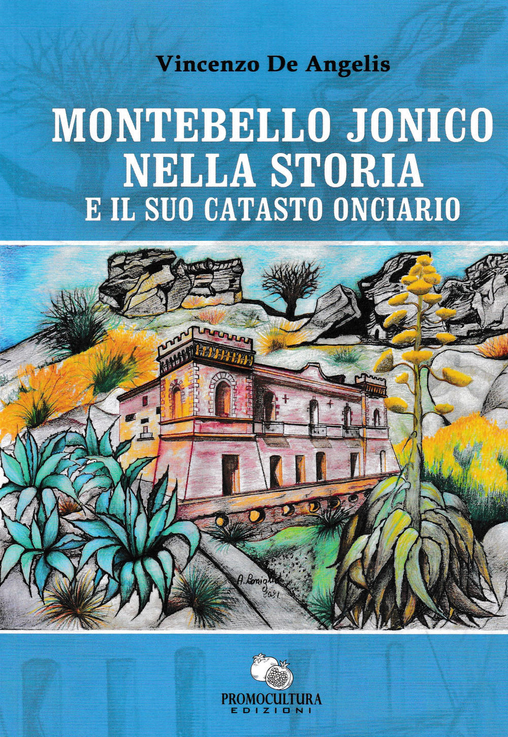 Montebello Jonico nella storia e il suo catasto onciario