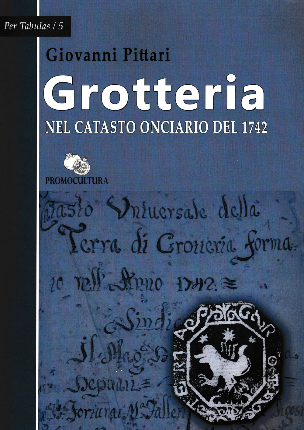 Grotteria nel catasto onciario del 1742