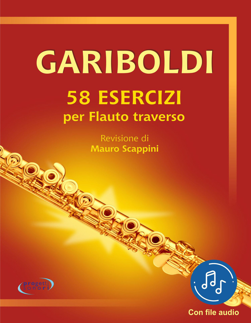 Gariboldi. 58 esercizi per Flauto traverso. Con file audio in streaming