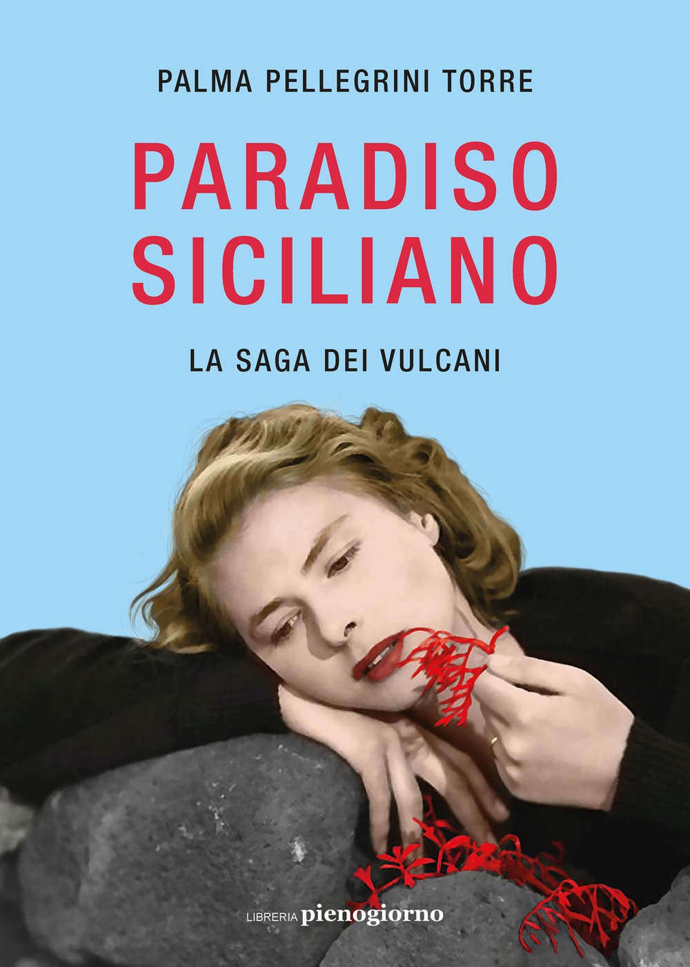 Paradiso siciliano. La saga dei vulcani