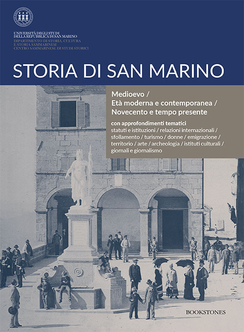 Storia di San Marino. Medioevo/Età moderna e contemporanea/Novecento e tempo presente