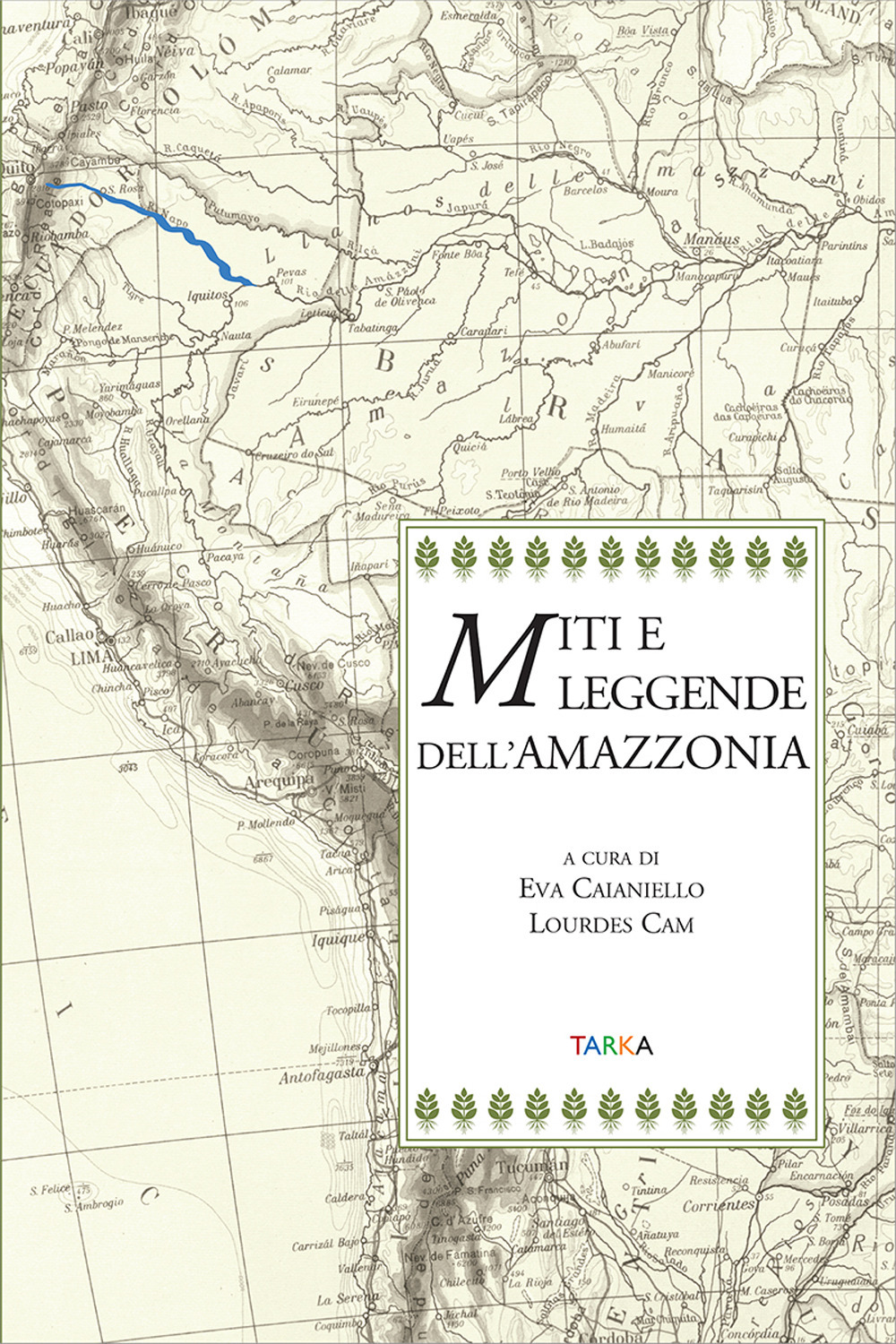 Miti e leggende dell'Amazzonia