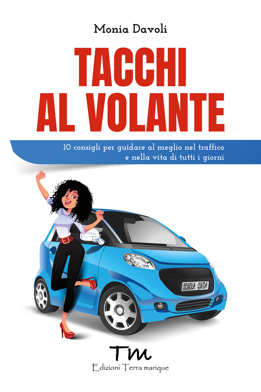 Tacchi al volante