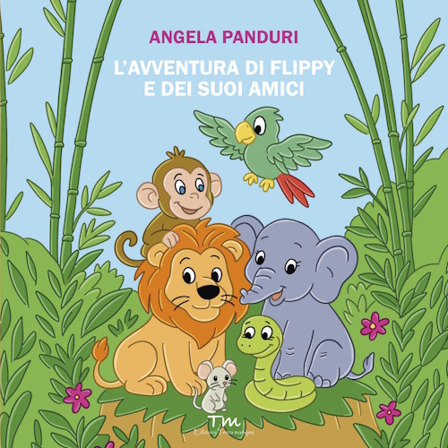 L'avventura di Flippy e dei suoi amici. Ediz. a colori