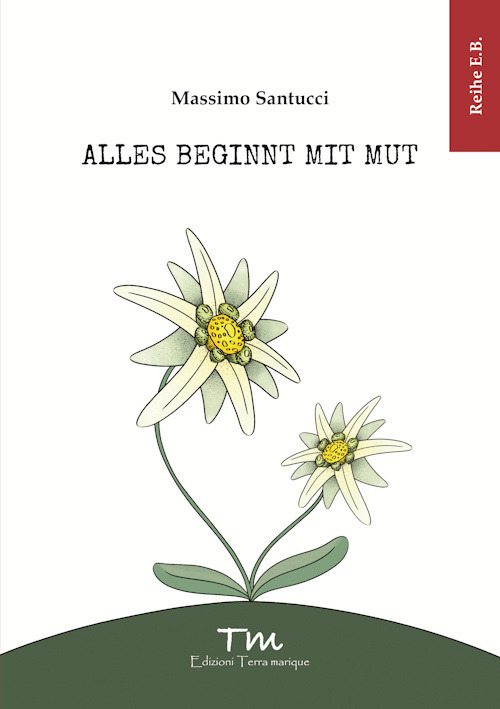 Alles beginnt mit Mut