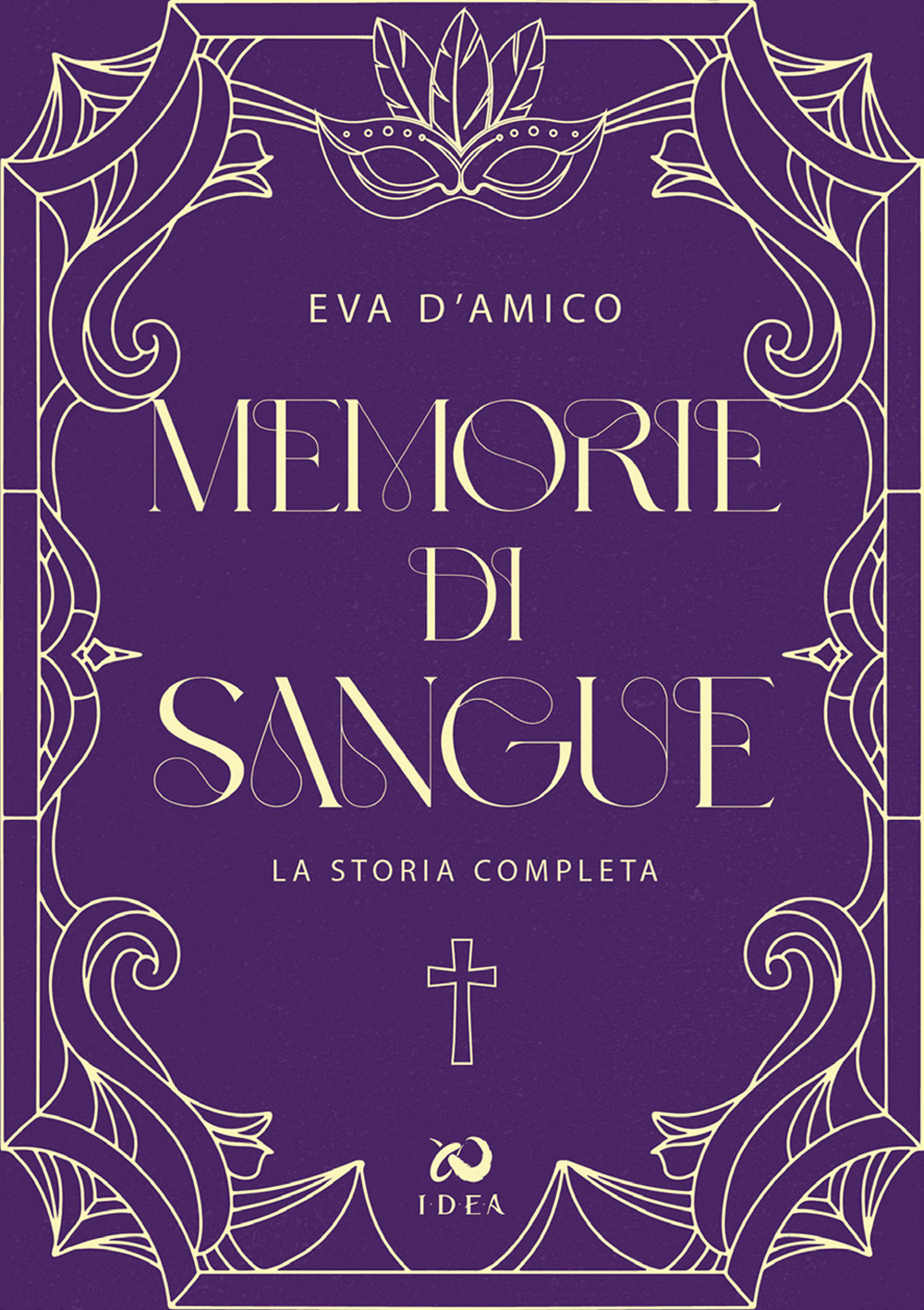 Memorie di sangue. La storia completa